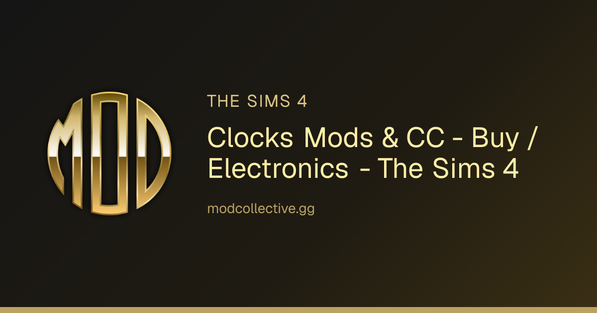Clocks Mods & CC - Buy / Electronics - The Sims 4 | Mod Collective